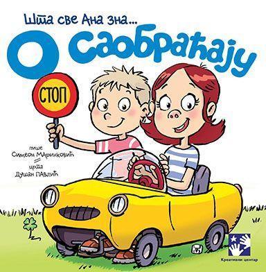 Šta sve Ana zna - O saobraćaju