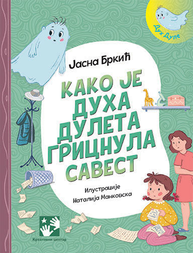 Kako je duha Duleta gricnula savest