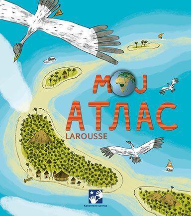 Moj atlas Larousse